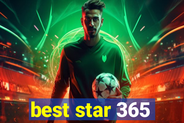 best star 365