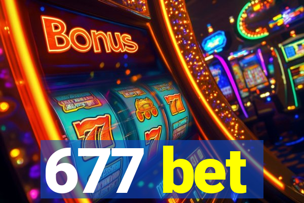 677 bet