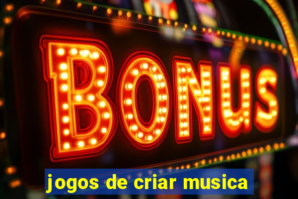 jogos de criar musica