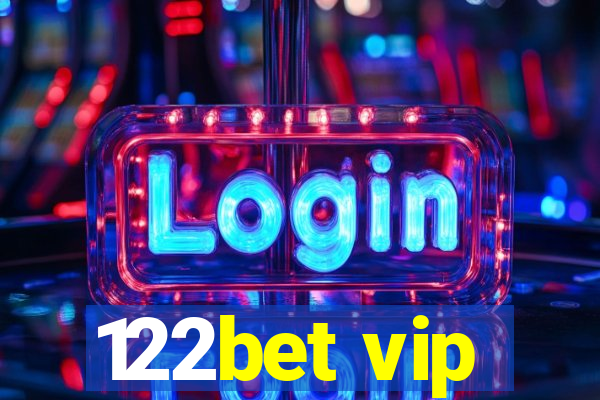 122bet vip