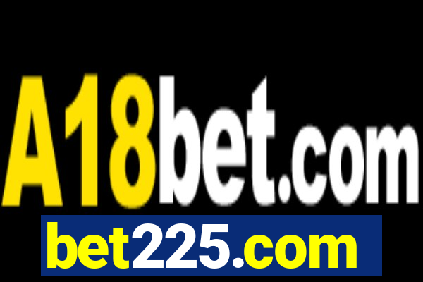 bet225.com