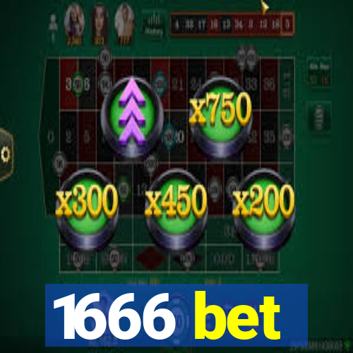 1666 bet