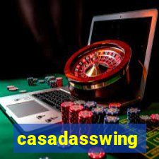 casadasswing