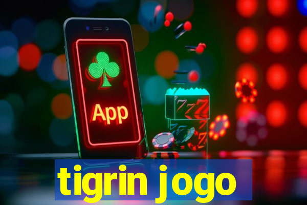 tigrin jogo