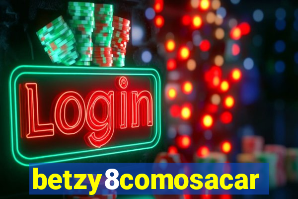 betzy8comosacar