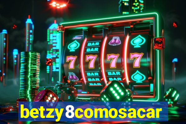 betzy8comosacar