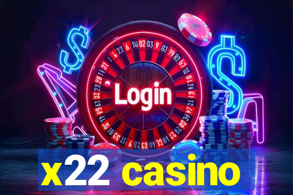 x22 casino