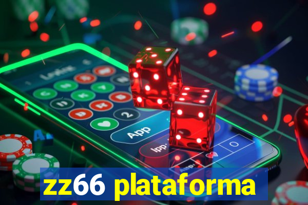 zz66 plataforma