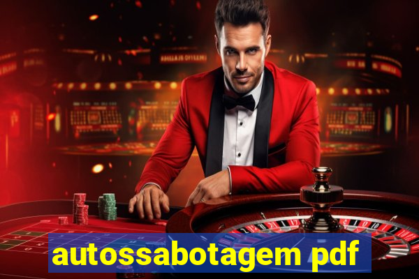 autossabotagem pdf