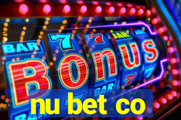 nu bet co