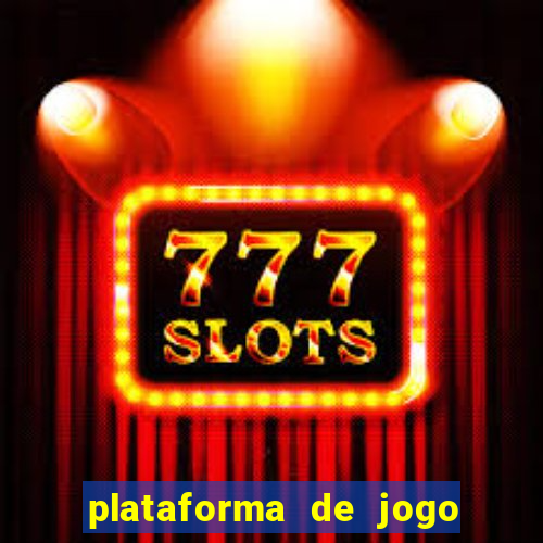 plataforma de jogo deposito minimo 1 real