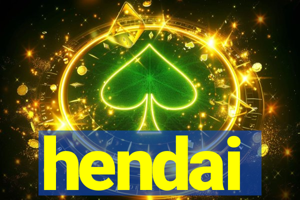 hendai