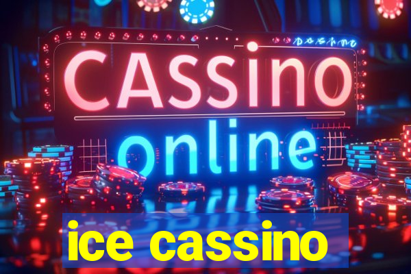 ice cassino