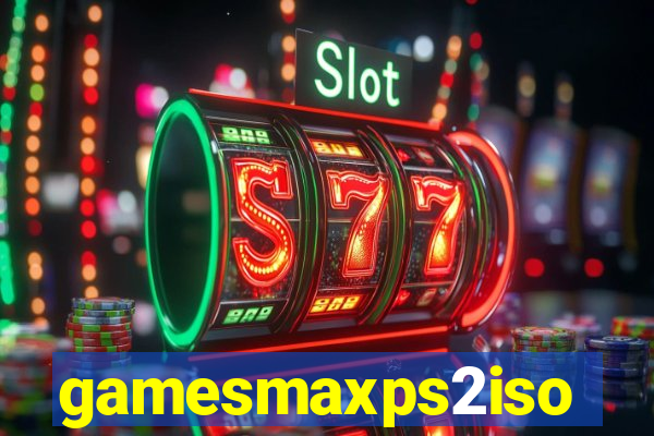 gamesmaxps2iso