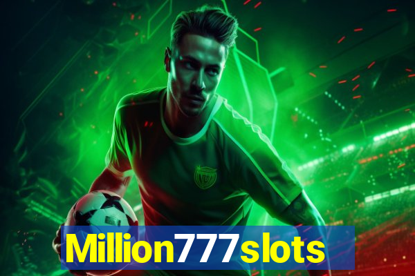 Million777slots