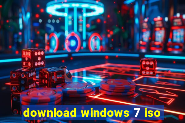 download windows 7 iso