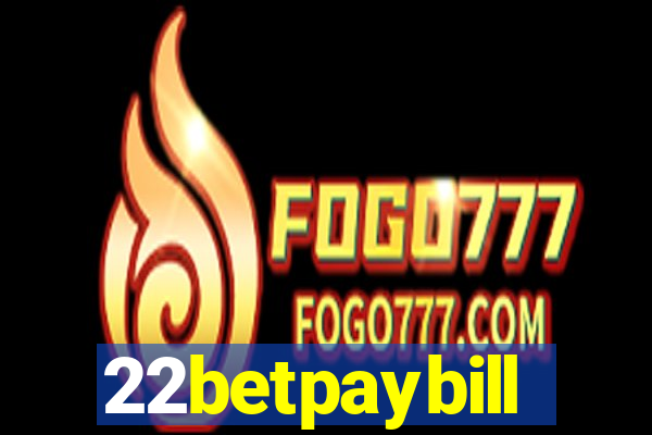 22betpaybill