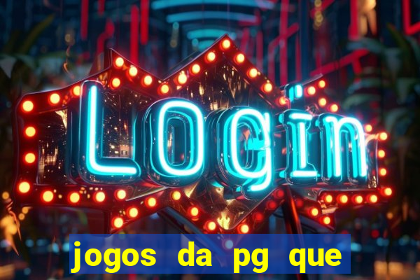 jogos da pg que estao pagando