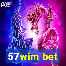 57wim bet