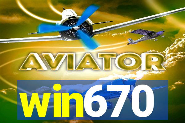 win670