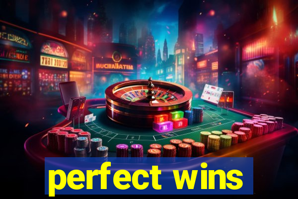 perfect wins