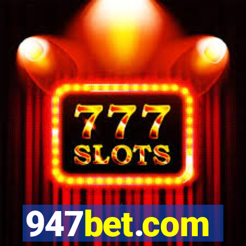 947bet.com