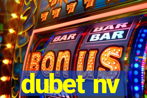 dubet nv