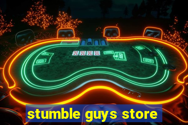 stumble guys store