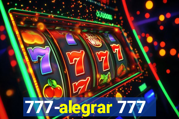 777-alegrar 777