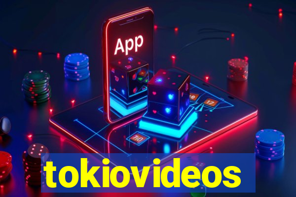 tokiovideos