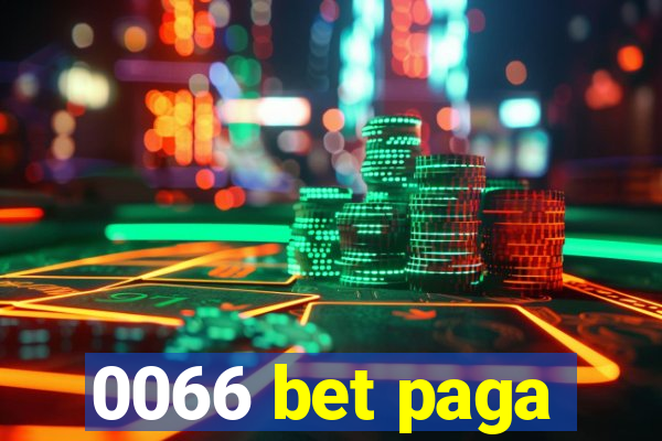 0066 bet paga