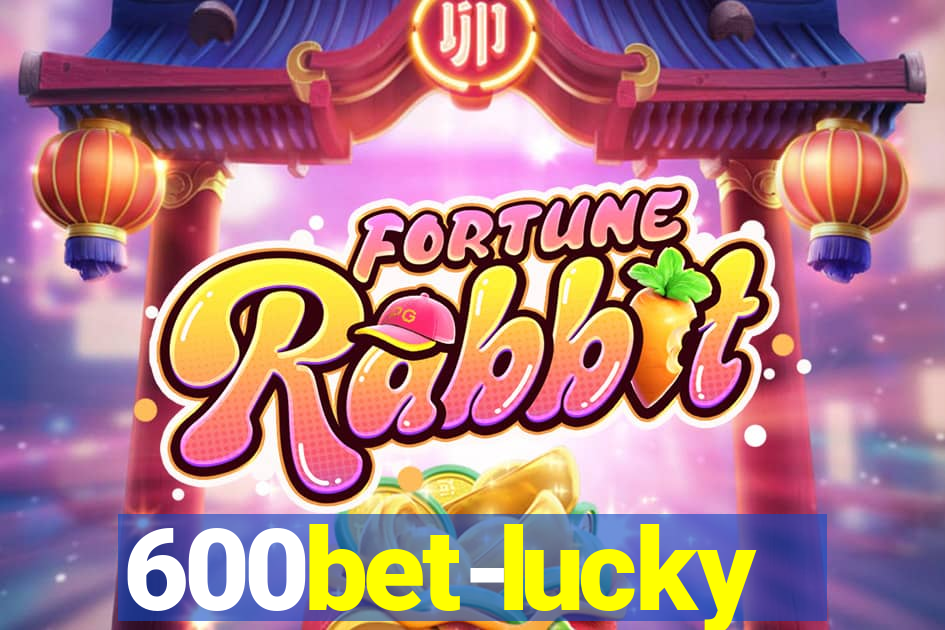 600bet-lucky