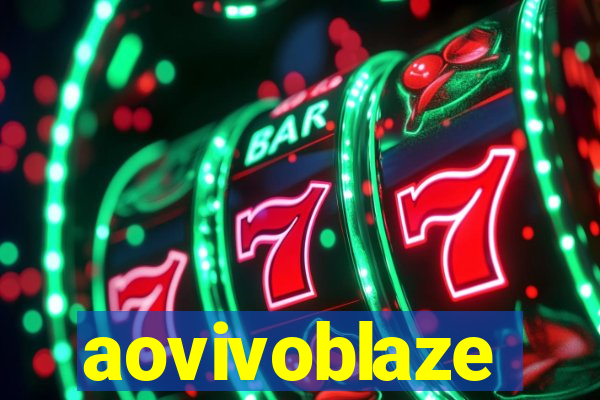 aovivoblaze