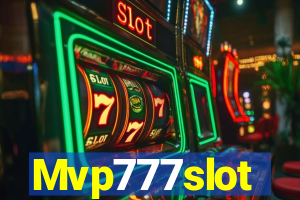 Mvp777slot