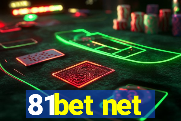 81bet net