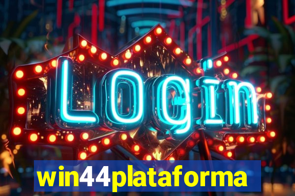 win44plataforma