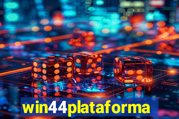 win44plataforma