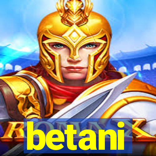 betani