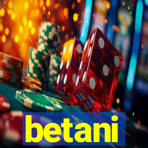 betani