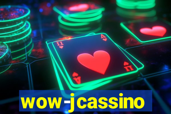 wow-jcassino