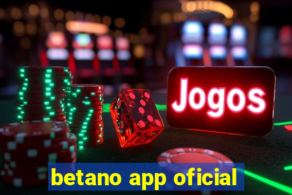 betano app oficial