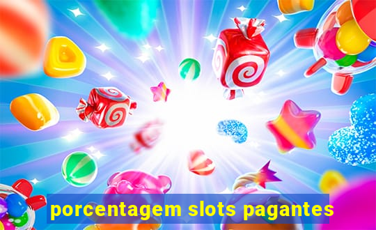 porcentagem slots pagantes