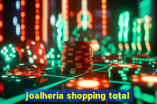 joalheria shopping total