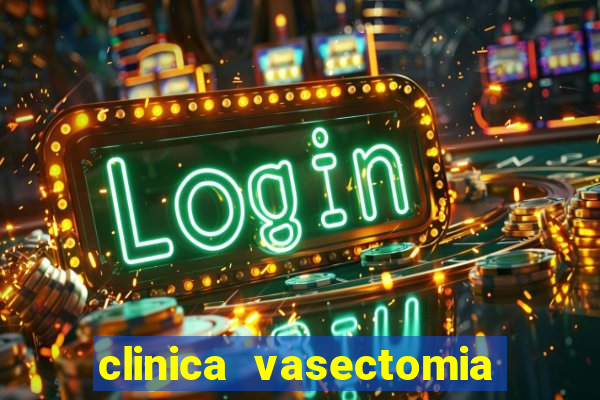 clinica vasectomia porto alegre