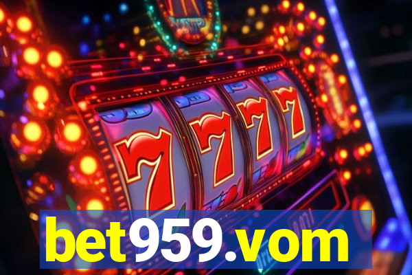 bet959.vom