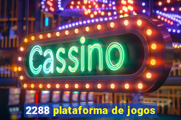 2288 plataforma de jogos