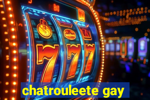 chatrouleete gay