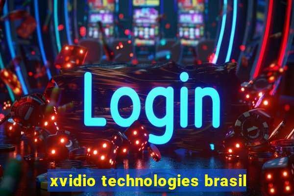 xvidio technologies brasil