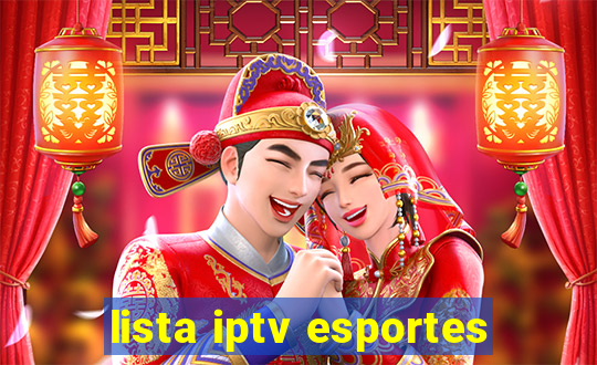 lista iptv esportes