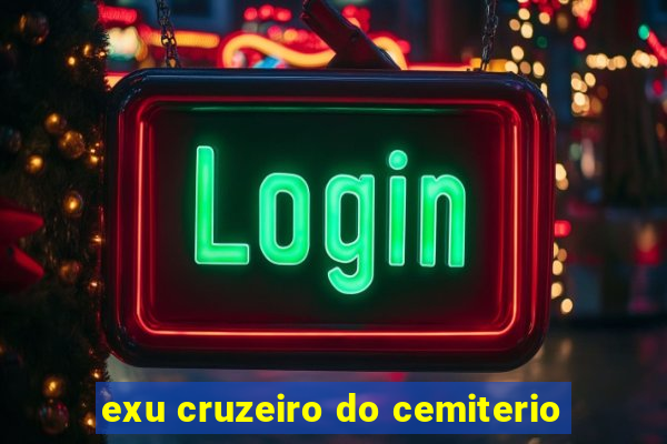 exu cruzeiro do cemiterio